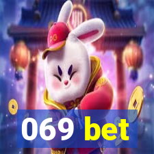 069 bet